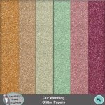 Our Wedding Glitter Papers