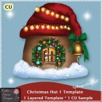 Christmas Hut 1 - Layered Template CU